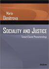 SOCIALITY AND JUSTICE. TOWARD SOCIAL PHENOMENOLOGY