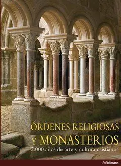 Ordenes Religiosas y Monasterios