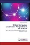 CRITICAL LANGUAGE AWARENESS PERSPECTIVE IN ESL CLASSES