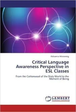 Critical Language Awareness Perspective In Esl Classes