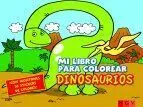 Mi Libro para Colorear. Dinosaurios