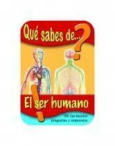 Qué Sabes de... El Ser Humano (3ª Ed. )