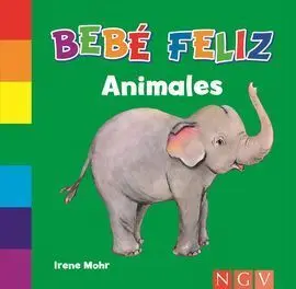 Bebé Feliz. Animalitos