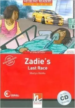 Zadie's Last Race +Cd (Level Elementary)