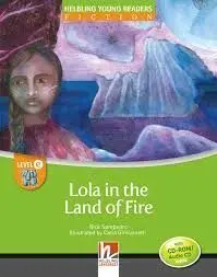 Lola In The Land Of Fire + Cd/Cdr