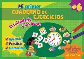 Mi Primer Cuaderno de Ejercicios. El Calendario y las Horas
