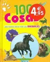 100 Cosas que Puedes Hacer por los Animales