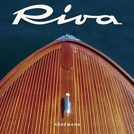Riva. Ayer, Hoy y Mañana