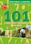 NATURALEZA Y ANIMALES. 101 PREGUNTAS Y RESPUESTAS  PARA NIÑOS