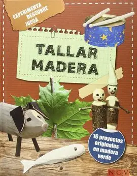 Tallar Madera (Aventuras para Niños)