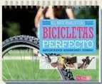 El Mecanico de Bicicletas Perfecto