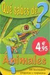 Qué Sabes de... ? Animales