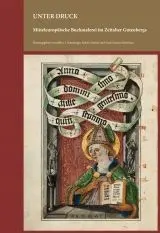 Unter Druck. Mitteleuropäische Buchmalerei Im Zeilalter Gutenbergs