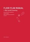 FLOOR PLAN MANUAL: NON-PROFIT HOUSING