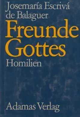 Freunde Gottes