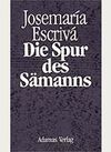 DIE SPUR DES SAMANNS (SURCO - ALEMÁN)