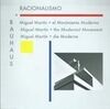 BAUHAUS + RACIONALISMO