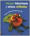 Abejas Laboriosas y Erizos Chiflados