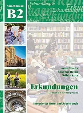 Erkundungen B2 Kurs- Und Arbeitsbuch, M. Audio-Cd