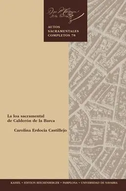 La Loa Sacramental de Calderón de la Barca