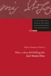 Vida y Obra del Bibliografico Jose Simon Diaz