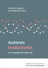 AUTORES TRADUCTORES EN LA ESPAÑA DEL SIGLO XIX