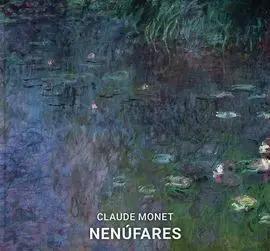 Nenufares- Claude Monet