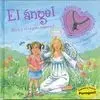 El Ángel. Abril y el Regalo Especial