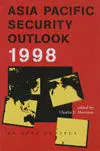 ***Asia Pacific Security Outlook 1998. An Apap Project / Charles e. Morrison