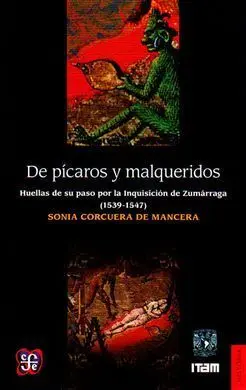 De Picaros y Malqueridos