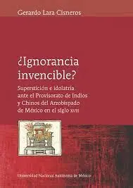 ¿Ignorancia Invencible?
