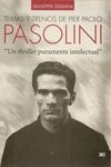 TEMAS Y TRENOS DE PIER PAOLO PASOLINI
