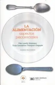 La Alimentación: Aspectos Psicosociales
