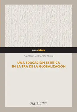 Una Educacion Estetica en la Era de la Globalizacion