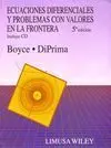 Ecuaciones Diferenciales y Problemas con Valores en la Frontera