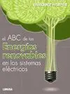 El Abc de las Energias Renovables en los Sistemas Electricos