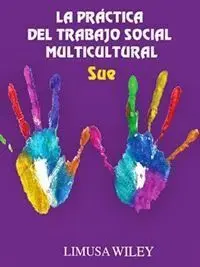La Práctica del Trabajo Social Multicultural