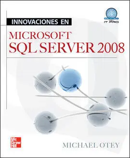 Innovaciones en Microsoft Sql Sever 2008