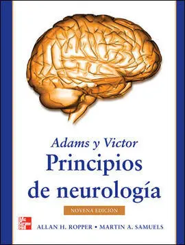 Adams y Victor. Principios de Neurologia