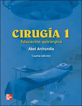 Cirugia 1. Educacion Quirurgic