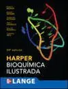 Harper Bioquimica Ilustrada