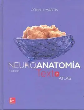 Neuroanatomia Texto y Atlas