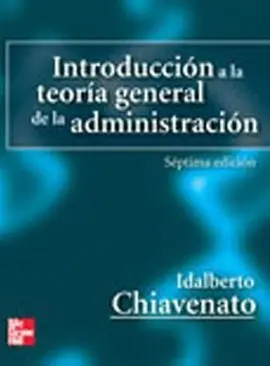 Introduccion a la Teoria General de la Administracion - 8ºed