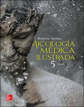 Micologia Medica Ilustrada- 5º Ed. 2014
