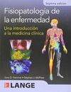 FISIOPATOLOGÍA DE LA ENFERMEDAD. UNA INTRODUCCIÓN A LA MEDICINA CLÍNICA