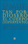 TAN PORDIOSERO EL CUERPO