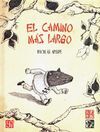 EL CAMINO MAS LARGO