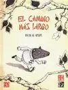 El Camino Mas Largo