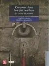 Cómo Escriben los que Escriben