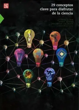 29 Conceptos Clave para Disfrutar la Ciencia